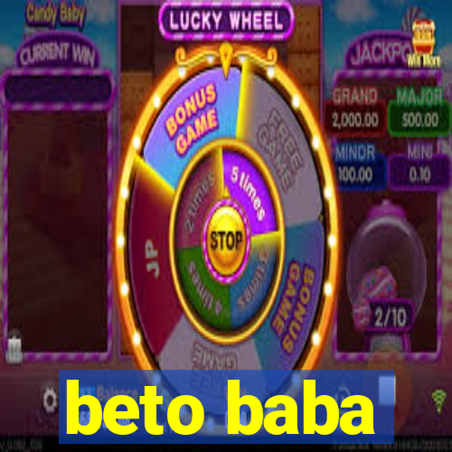 beto baba